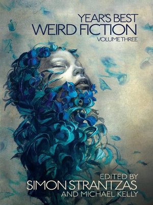 cover image of Year's Best Weird Fiction, Volume 3